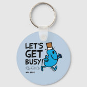 de heer Busy | Laten we zorgen voor een zwarte tek Sleutelhanger (Achterkant)