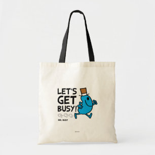 de heer Busy Laten we zorgen voor een zwarte tek Tote Bag