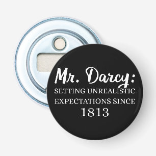 De heer Darcy: onrealistische verwachtingen sinds Button Flesopener