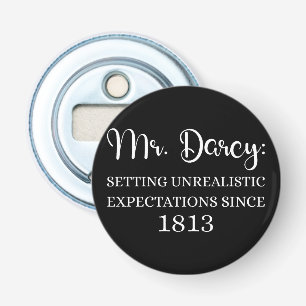 De heer Darcy: onrealistische verwachtingen sinds Button Flesopener