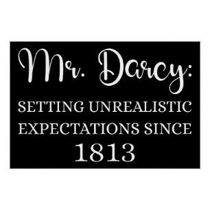 De heer Darcy: onrealistische verwachtingen sinds  Perfect Poster