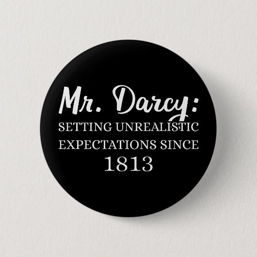 De heer Darcy: onrealistische verwachtingen sinds  Ronde Button 5,7 Cm (Voorkant)