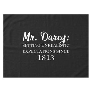 De heer Darcy: onrealistische verwachtingen sinds  Tafelkleed