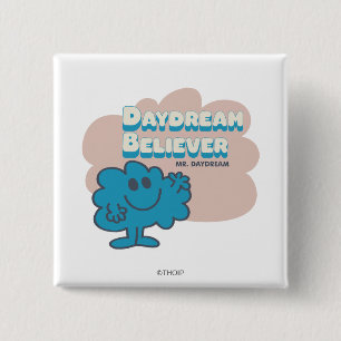 de heer Daydroom Believer Vierkante Button 5,1 Cm