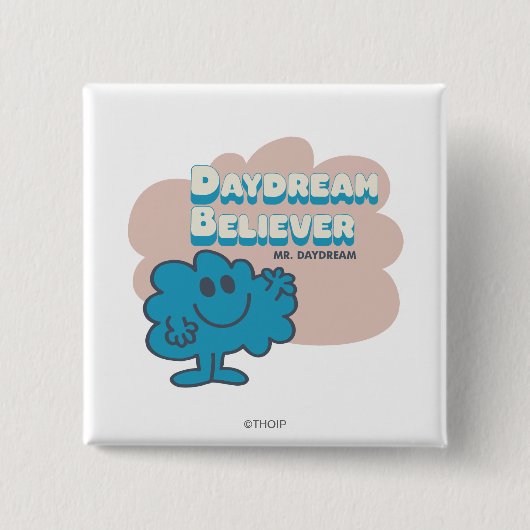 de heer Daydroom Believer Vierkante Button 5,1 Cm (Voorkant)