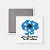 de heer Daydroom For President Magneet (Voorkant / Achterkant)
