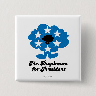 de heer Daydroom For President Vierkante Button 5,1 Cm