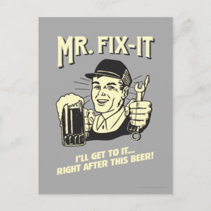de heer Fixit: Na deze bier Briefkaart