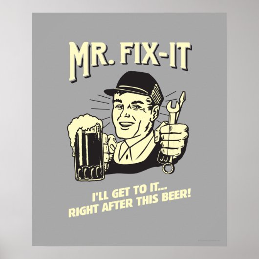 de heer Fixit: Na deze bier Poster (Voorkant)