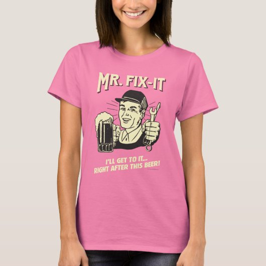 de heer Fixit: Na deze bier T-shirt (Voorkant)