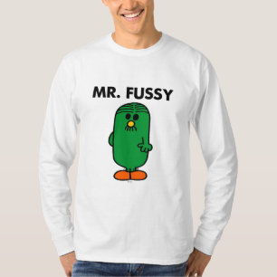 De heer Fussy, goed gefundeerd T-shirt