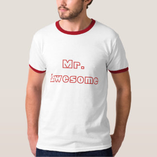 de heer Geweldige T-shirt