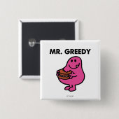 de heer Greedy Eating Cake Vierkante Button 5,1 Cm (Voorkant /achterkant)