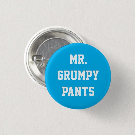 de heer Grumpy Pants Button (Voorkant /achterkant)