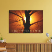 De Heer is de Sterkte van mijn leven bijbelvers Canvas Afdruk (Insitu (Woonkamer))