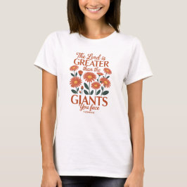 De Heer Is Grotere Geloof T-shirt