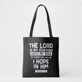 De Heer is mijn deel Klaagliederen 3 24 Citaten Tote Bag