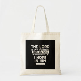 De Heer is mijn deel Klaagliederen 3 24 Citaten Tote Bag