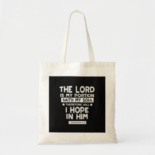De Heer is mijn deel Klaagliederen 3 24 Citaten Tote Bag