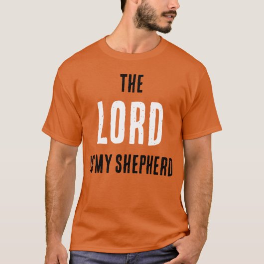 De HEER is mijn herder. Ps. 23:1 Gebed T-shirt (Voorkant)