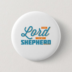 De Heer is mijn herder Ronde Button 5,7 Cm