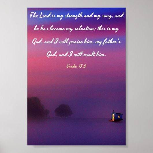 De Heer is mijn kracht en mijn lied - Bijbel Poster (Voorkant)