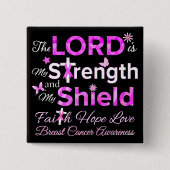 De HEER is mijn kracht Vierkante Button 5,1 Cm (Voorkant)