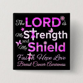 De HEER is mijn kracht Vierkante Button 5,1 Cm