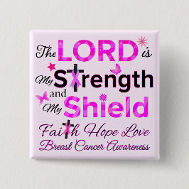 De HEER is mijn kracht Vierkante Button 5,1 Cm