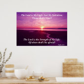 De Heer is mijn licht en mijn redding. Poster (Keuken)