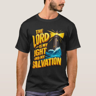 De Heer is mijn licht en redding Psalm 27-1 Licht T-shirt