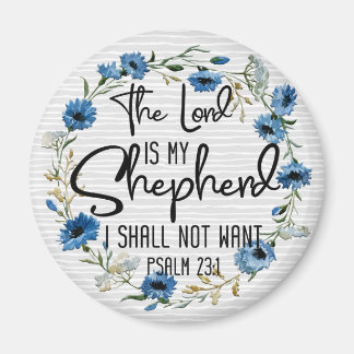 De Heer is mijn Shepherd | 23:1 Bijbelverse psalm Magneet