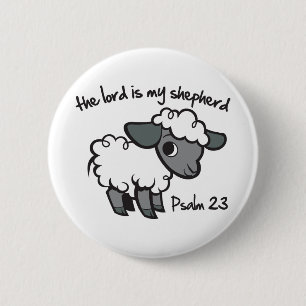 De Heer is mijn Shepherd Ronde Button 5,7 Cm