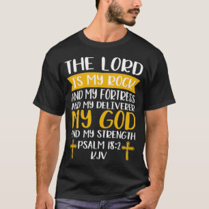 De Heer is mijn steen en mijn vesting Jezus Christ T-shirt