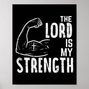De Heer is mijn Sterke Arm Gym Christelijk Poster