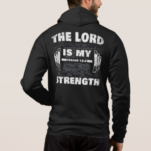 De Heer is mijn Sterke Isaiah 12:2 Christelijk Hoodie