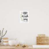 De Heer is Mijn Sterkte en Mijn Song Print (Keuken)