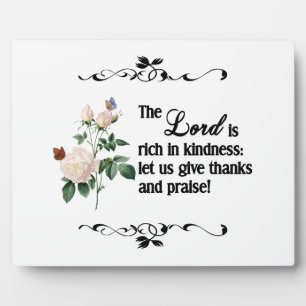 De Heer is rijk in Kindness Custom Plaque Fotoplaat
