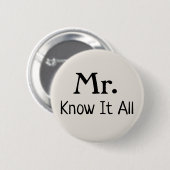 De heer Know It All Name Bord Ronde Button 5,7 Cm (Voorkant /achterkant)
