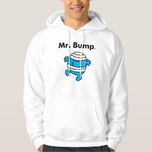 de heer Mannen   De heer Bump is een Clutz Hoodie
