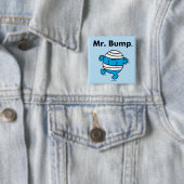 de heer Mannen | De heer Bump is een Clutz Vierkante Button 5,1 Cm (In situ)