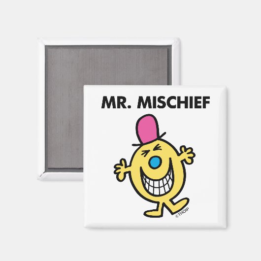 de heer Mischief | Grijzend glanzend Magneet (Voorkant / Achterkant)