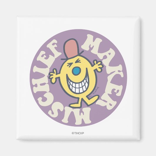de heer Mischief | Kiekenmaker Magneet (Voorkant)