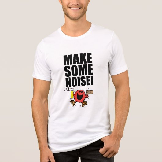 de heer Noisy | Geluid maken Tri-Blend Shirt (Voorkant)