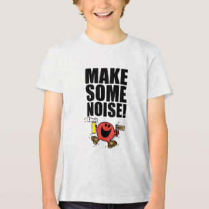 de heer Noisy   Geluid maken Tri-Blend Shirt