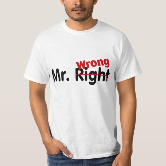 De heer Right Wrong T-shirt (Voorkant)