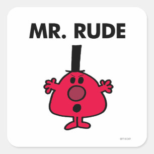 de heer Rude   Roodzijdige zuiger Vierkante Sticker