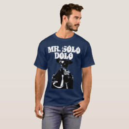 de heer Solo Dolo T-shirt