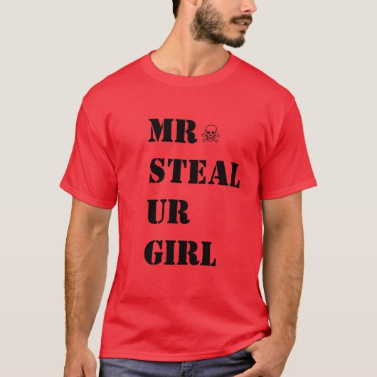DE HEER STEAL UR GIRL T-SHIRT (Voorkant)