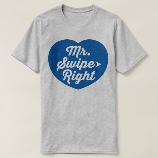 de heer Swipe Right Mobile Dating App Funny Slogan T-shirt (Design voorkant)